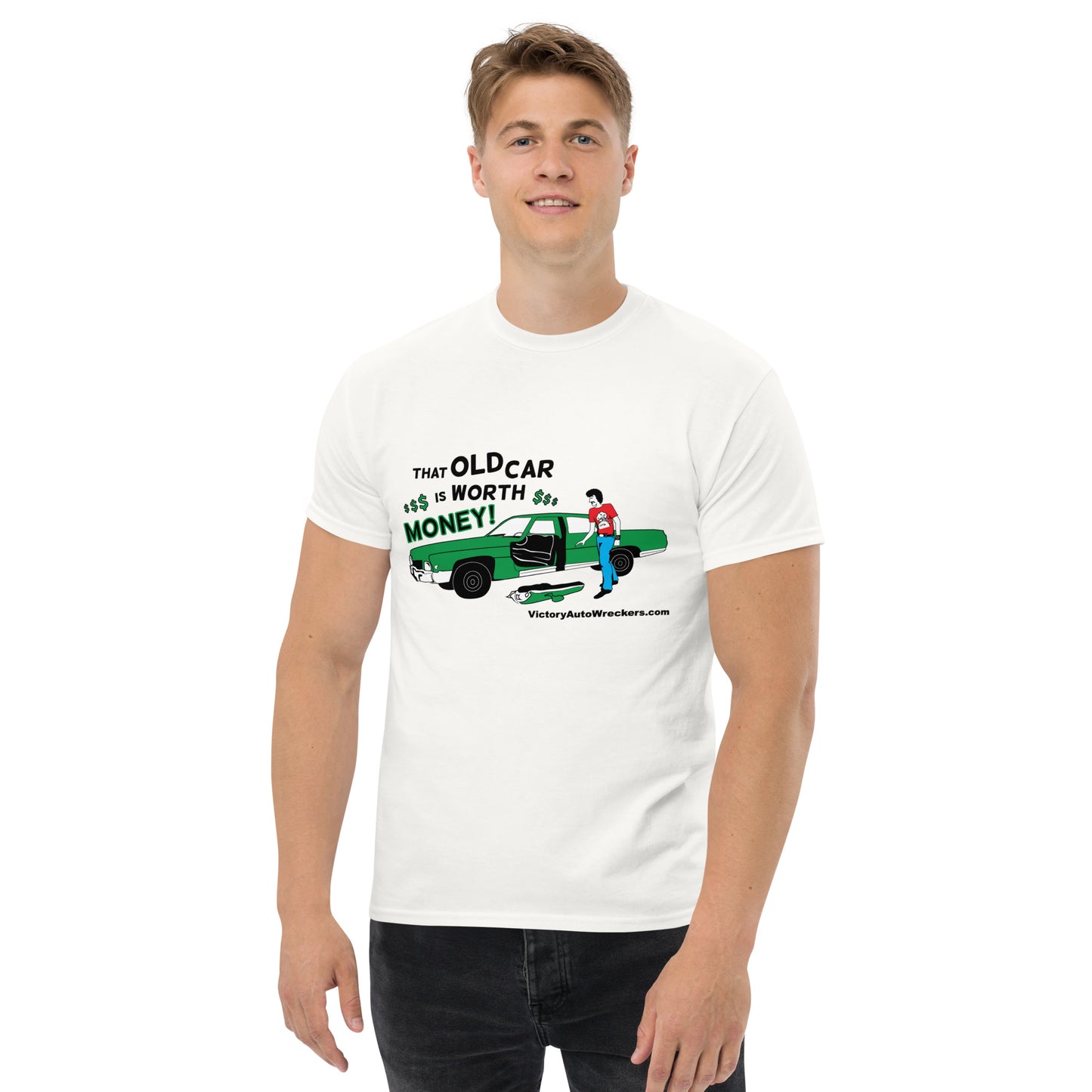 Victory Auto Wreckers That Old Car Is Worth Money T-Shirt