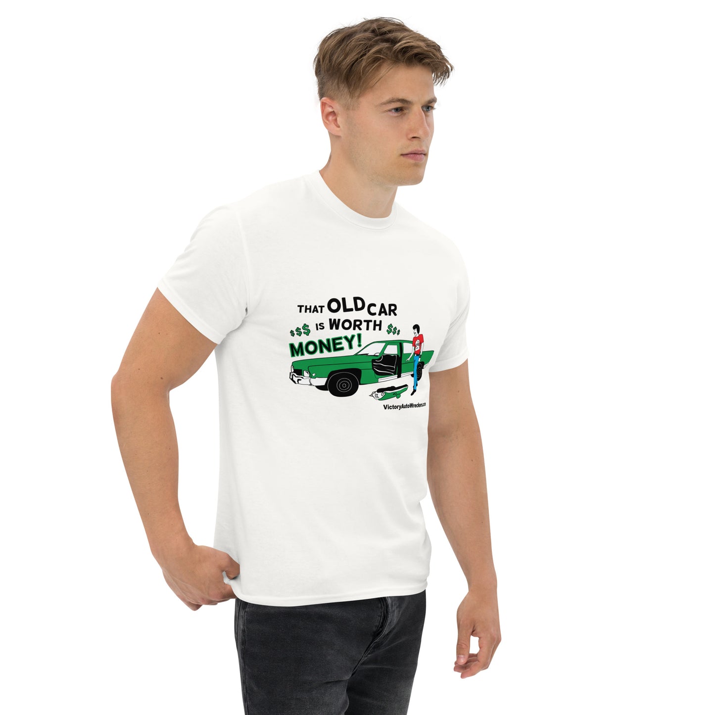 Victory Auto Wreckers That Old Car Is Worth Money T-Shirt